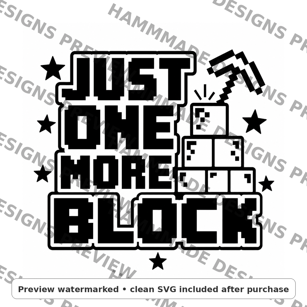 Just One More Block SVG